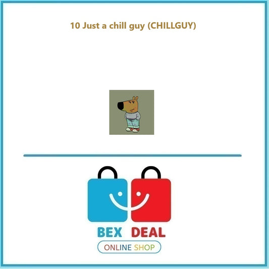 10 Just a chill guy (CHILLGUY) - CONTRACT image 0